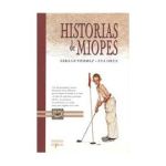 Orue-Eva-Historias-De-Miopes-Libro-515537842_ML